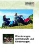 Wanderungen mit Rollstuhl und Kinderwagen
