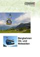 Bergbahnen in Ob- und Nidwalden