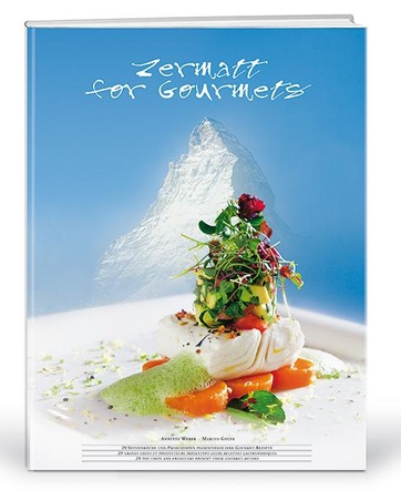 Page titre du livre de cuisine nouvellement paru, réalisé par 29 cuisiniers de pointe de Zermatt. .
